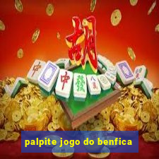 palpite jogo do benfica